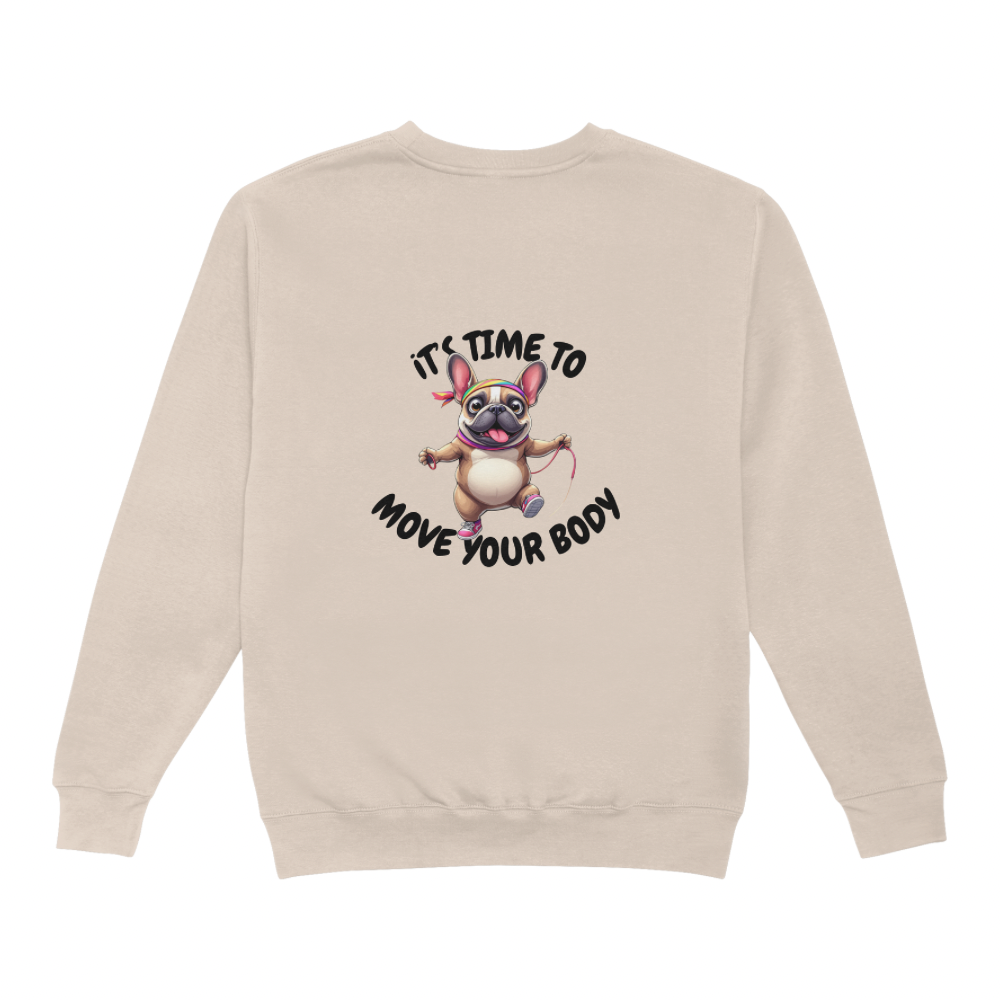 BullDog Frances it's Time to Move your Body Sweater